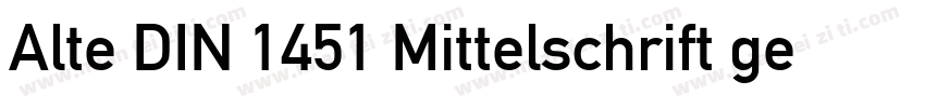 Alte DIN 1451 Mittelschrift gepraeg字体转换